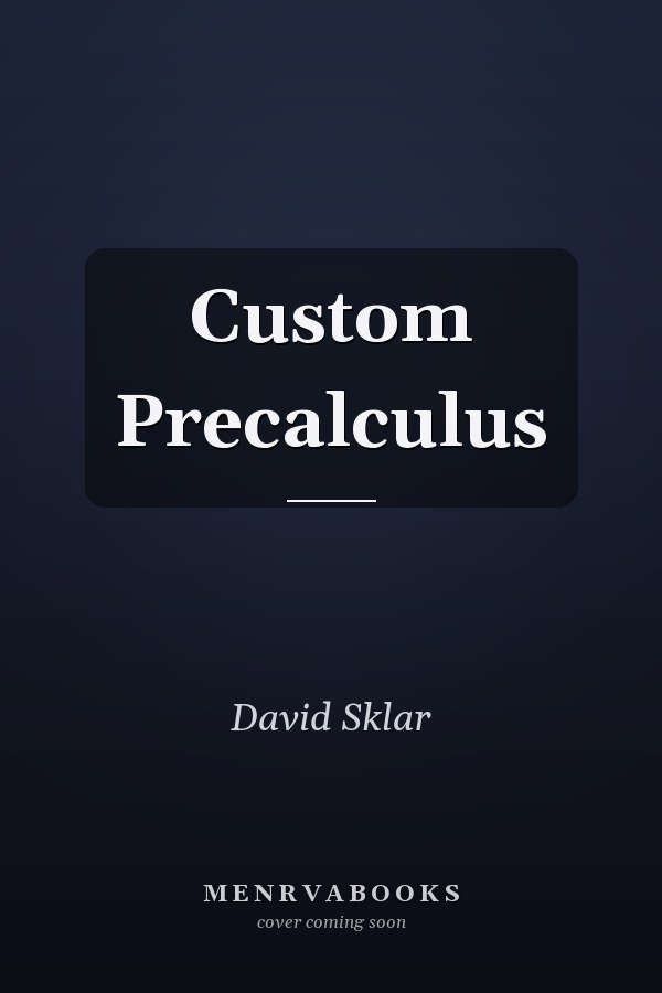 Custom Precalculus