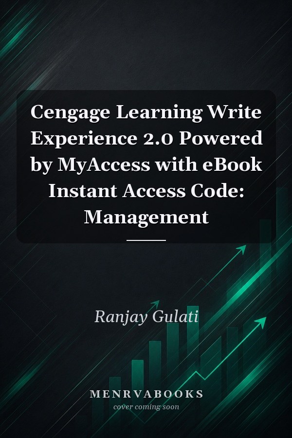 Cengage Learning Write Experience 2.0 Powered by MyAccess with eBook Instant Access Code: Management