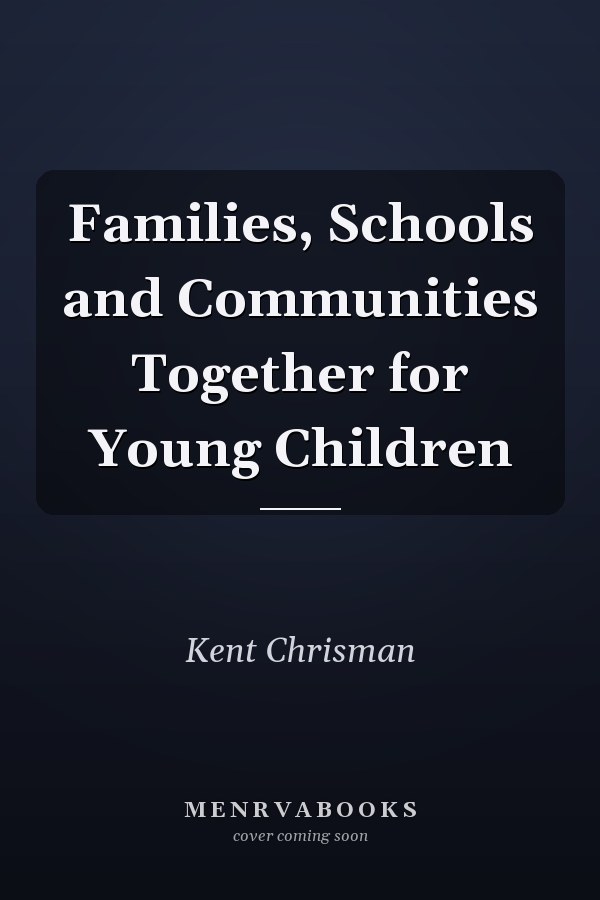 Families, Schools and Communities Together for Young Children