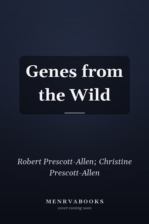 Genes from the Wild