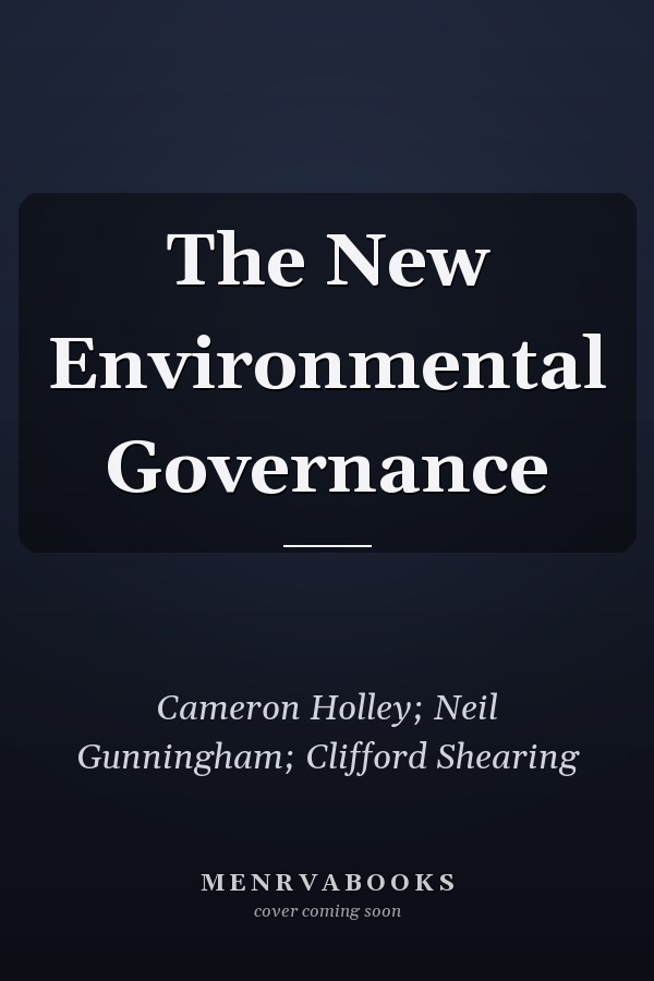 The New Environmental Governance