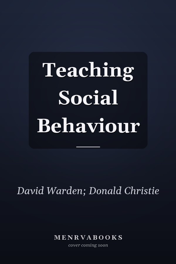 Teaching Social Behaviour