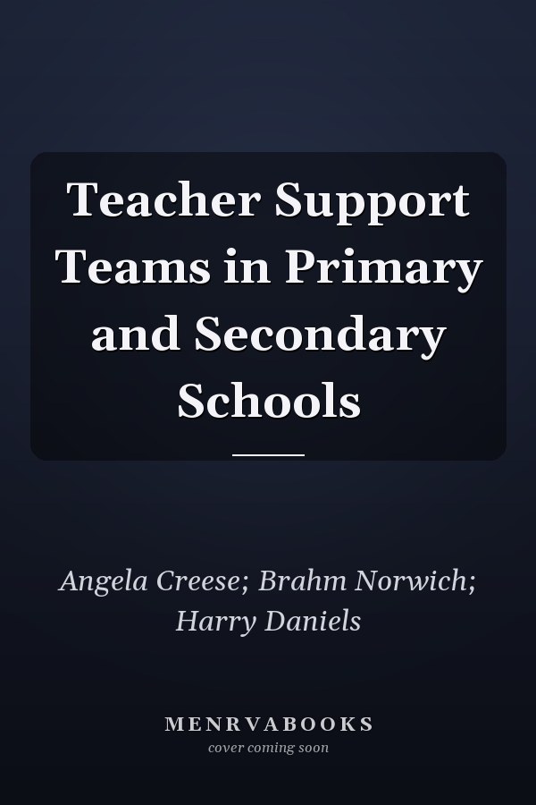 Teacher Support Teams in Primary and Secondary Schools