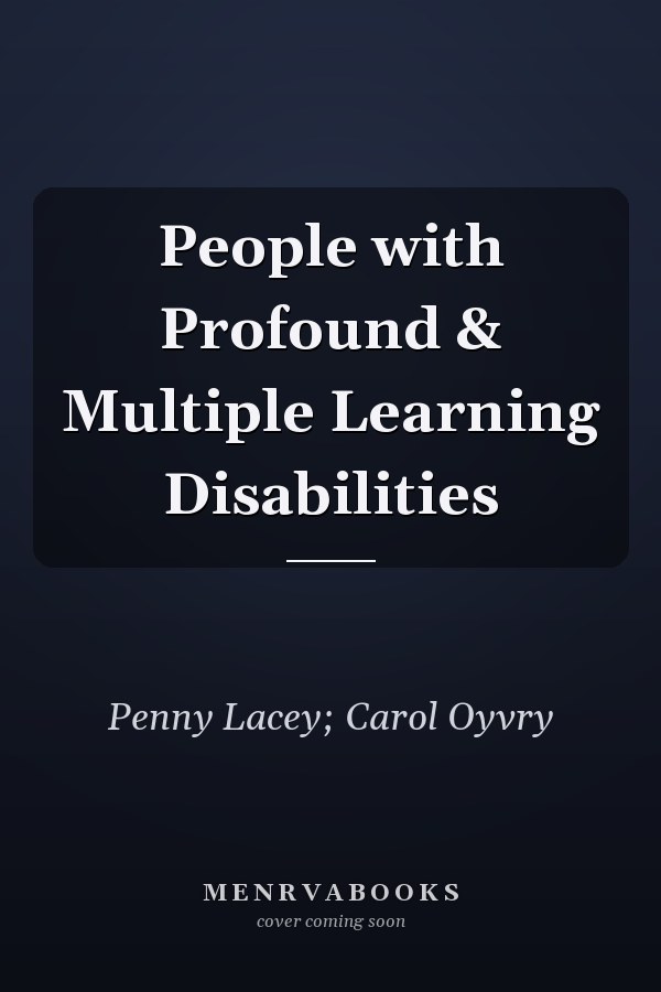 People with Profound & Multiple Learning Disabilities