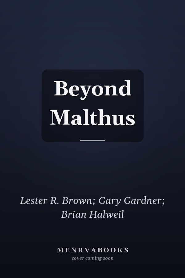 Beyond Malthus