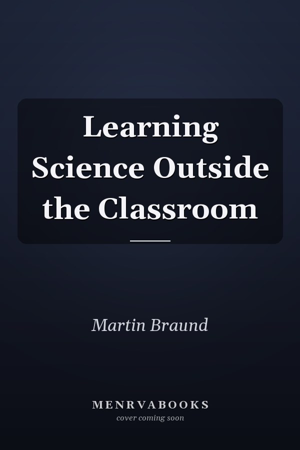 Learning Science Outside the Classroom