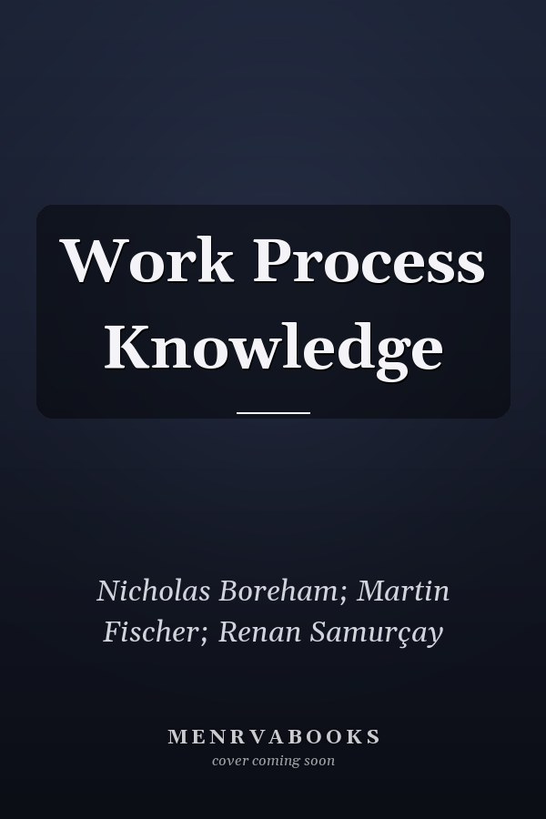 Work Process Knowledge