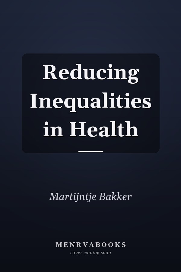 Reducing Inequalities in Health