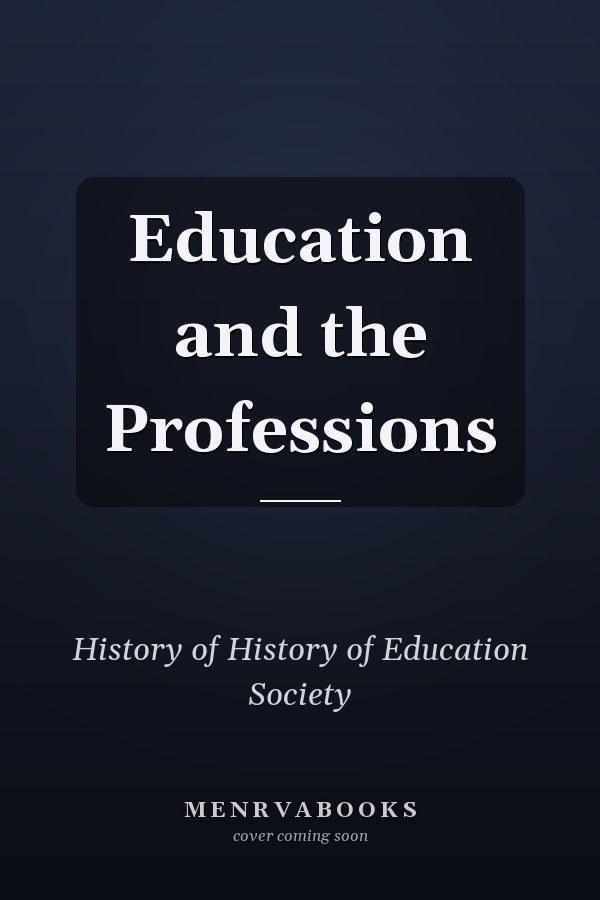Education and the Professions