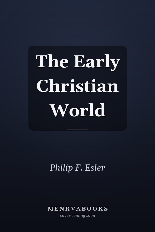 The Early Christian World