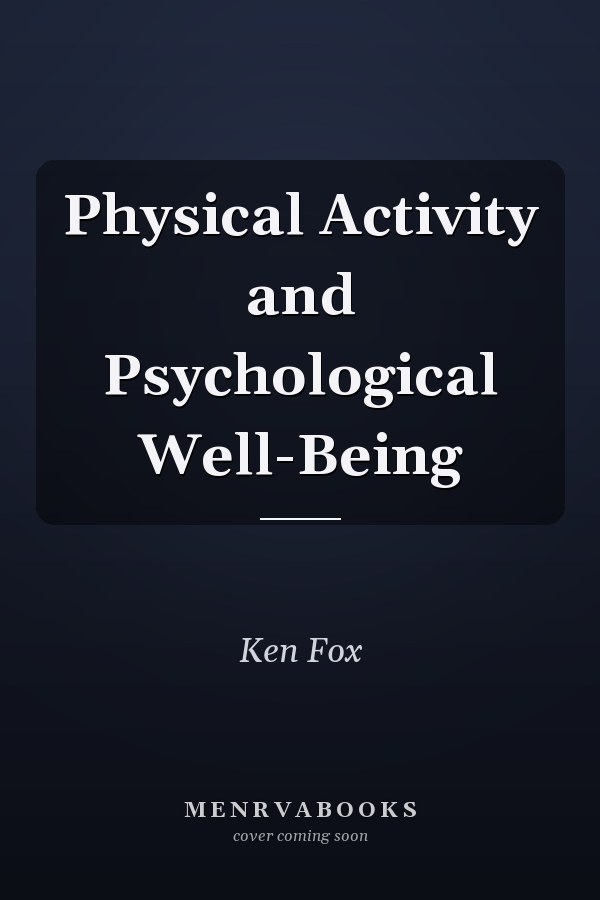 Physical Activity and Psychological Well-Being
