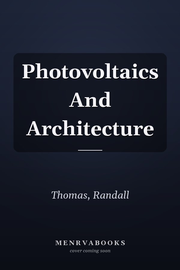 Photovoltaics And Architecture