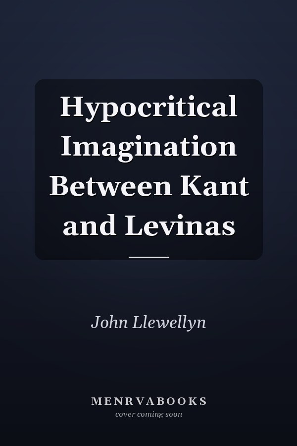 Hypocritical Imagination Between Kant and Levinas