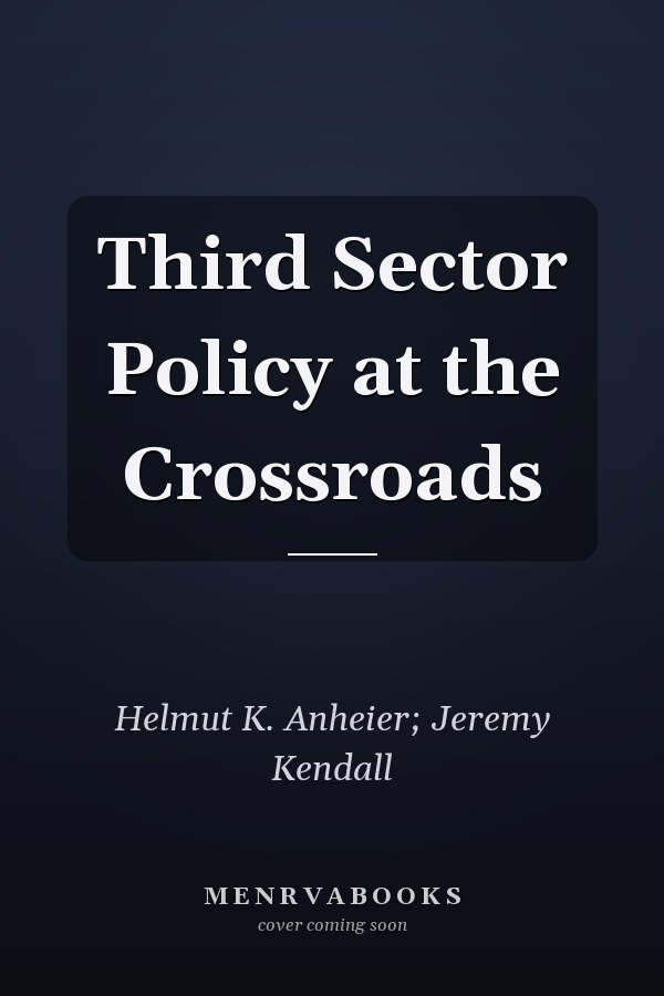 Third Sector Policy at the Crossroads