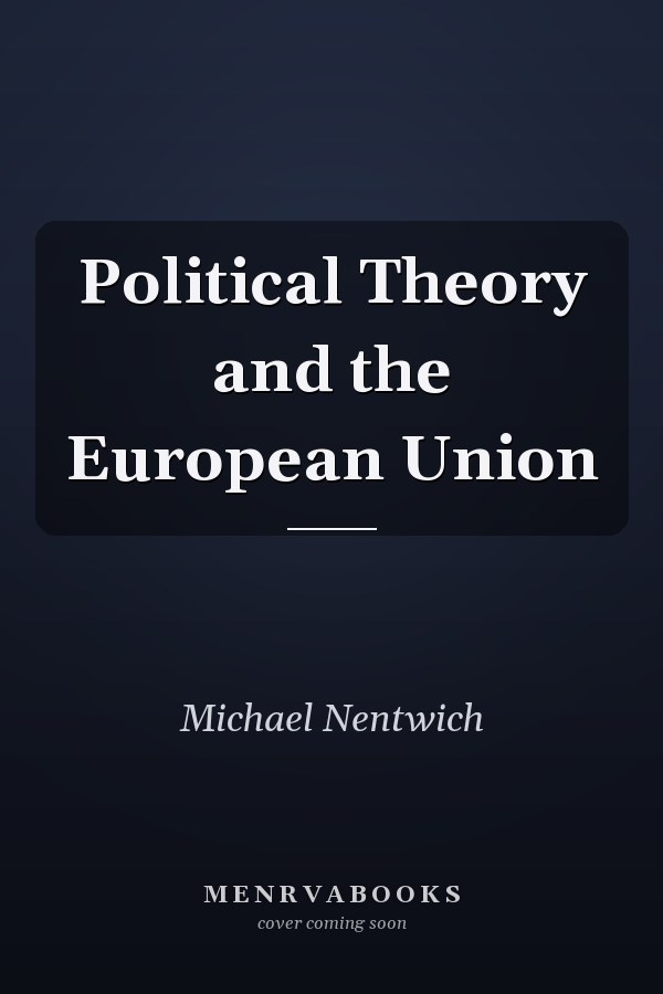 Political Theory and the European Union