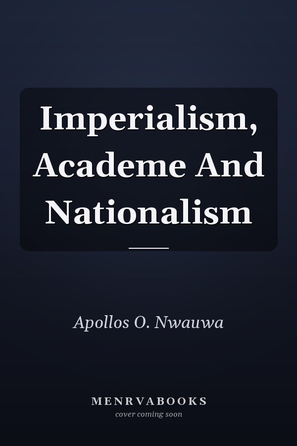 Imperialism, Academe And Nationalism