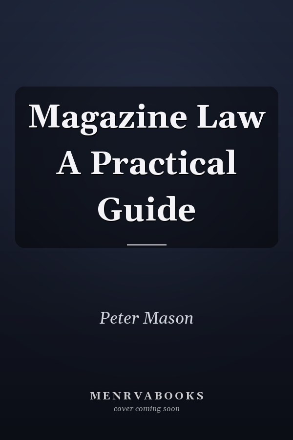 Magazine Law A Practical Guide