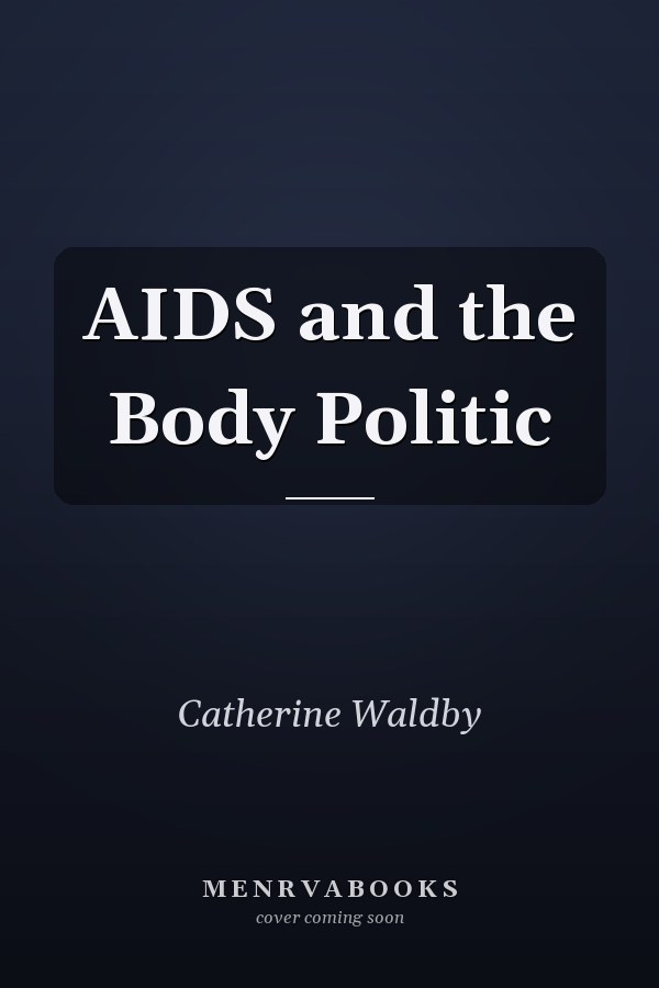 AIDS and the Body Politic