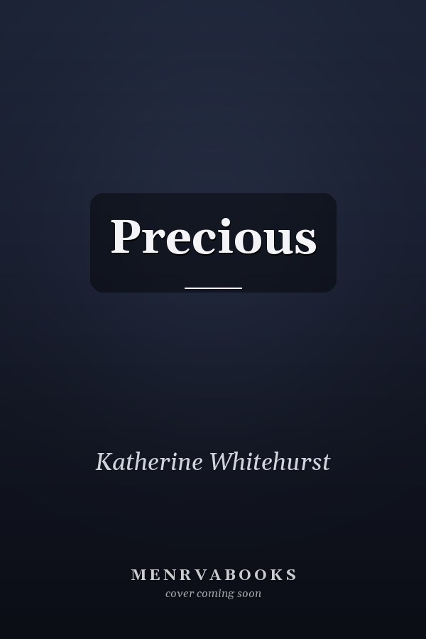Precious