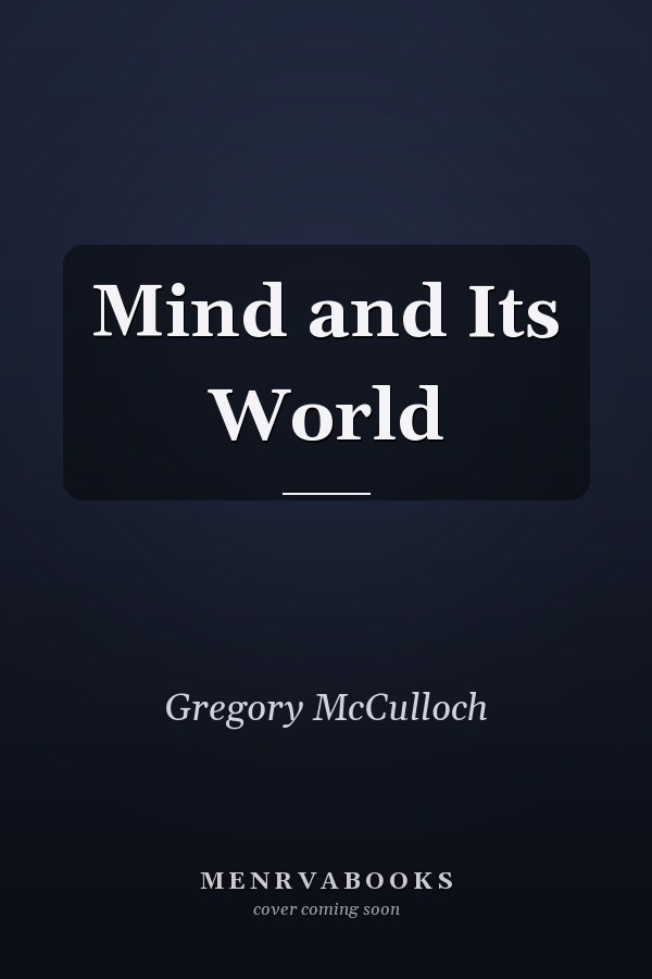 Mind and Its World