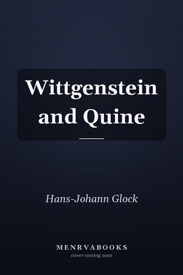 Wittgenstein and Quine