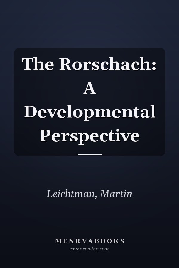 The Rorschach: A Developmental Perspective