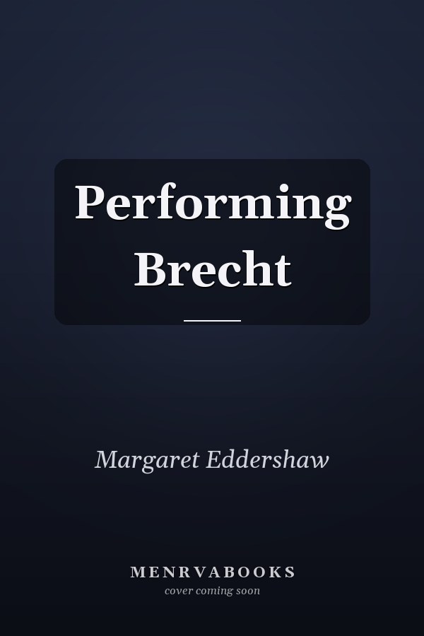 Performing Brecht