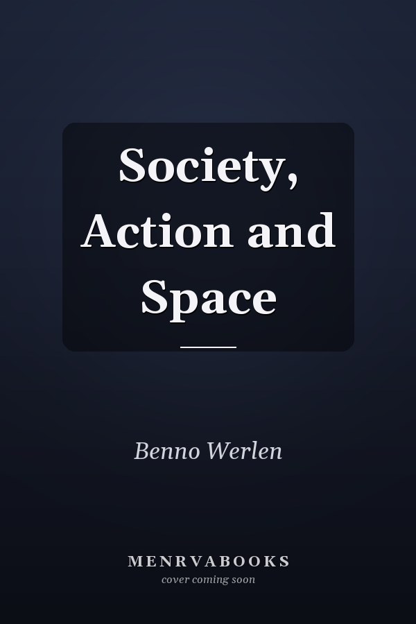 Society, Action and Space