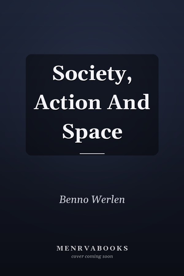 Society, Action And Space