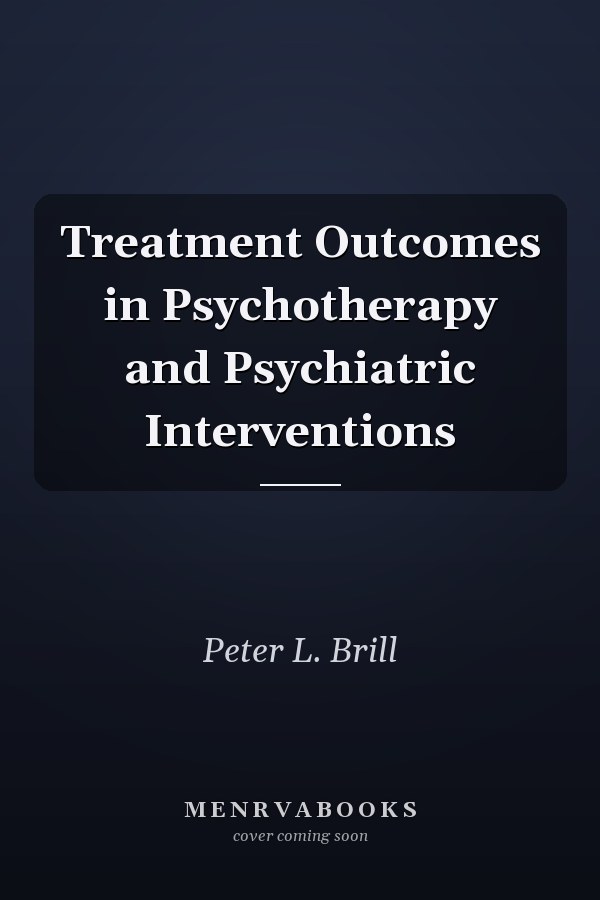 Treatment Outcomes in Psychotherapy and Psychiatric Interventions