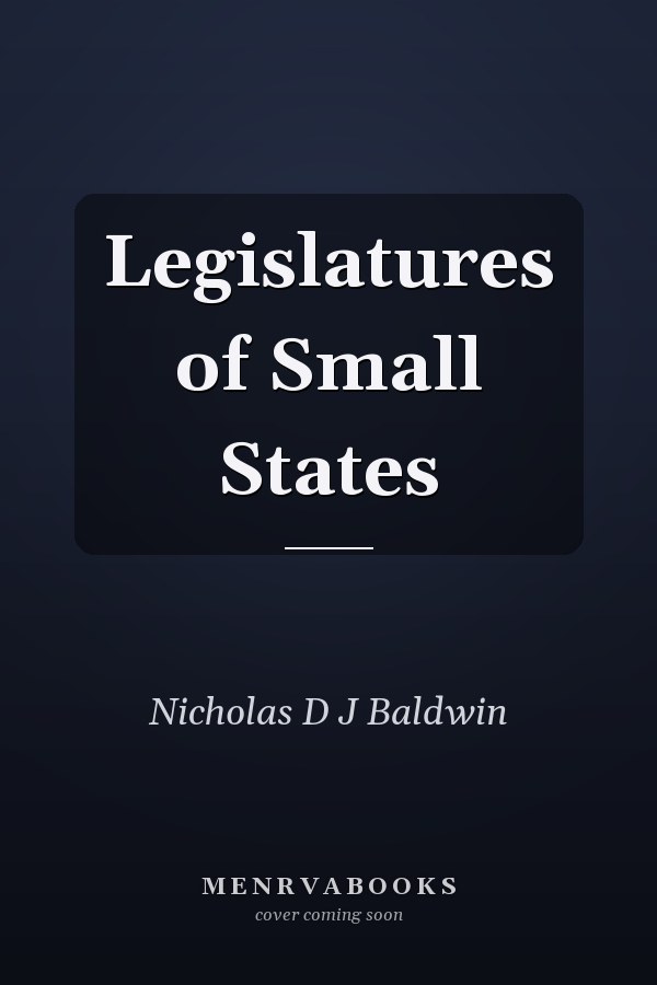 Legislatures of Small States