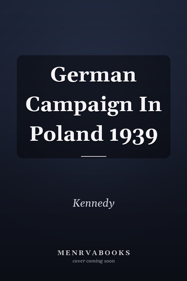German Campaign In Poland 1939