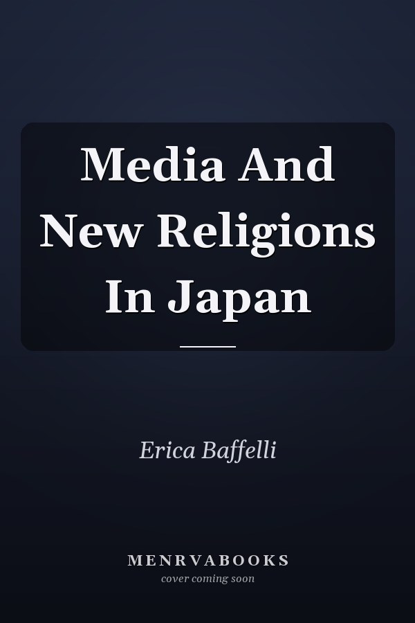 Media And New Religions In Japan