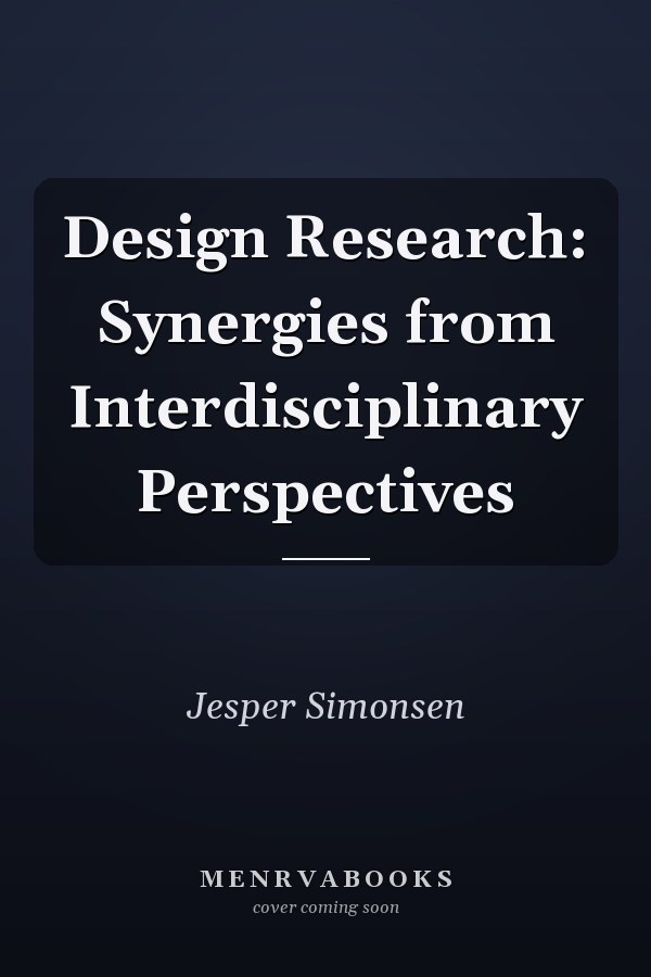 Design Research: Synergies from Interdisciplinary Perspectives