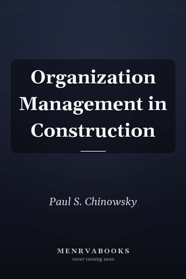 Organization Management in Construction