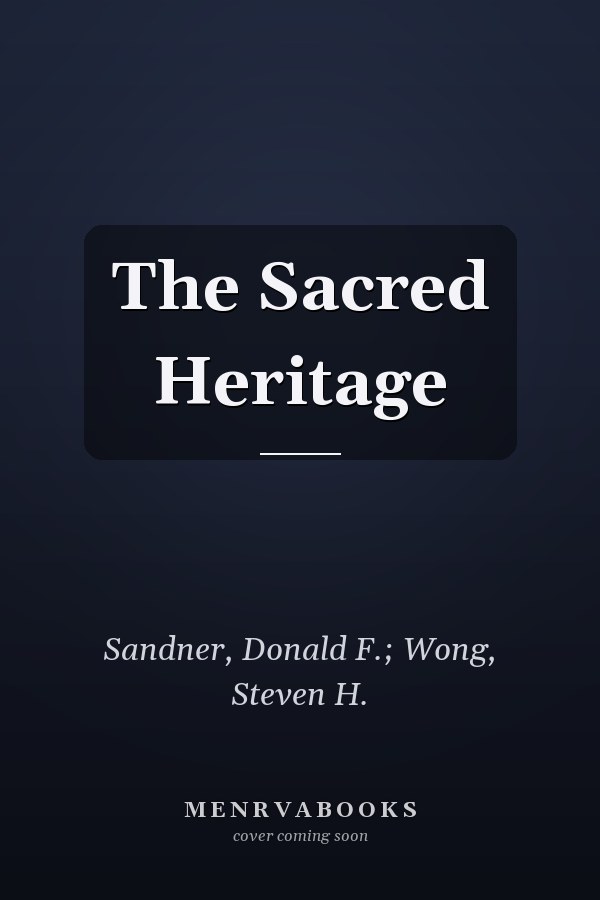 The Sacred Heritage