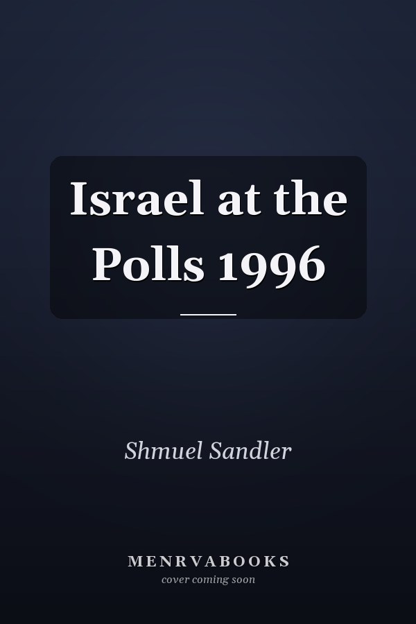 Israel at the Polls 1996