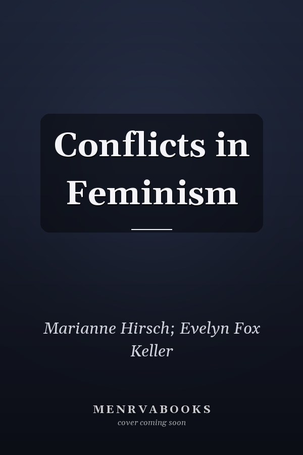 Conflicts in Feminism