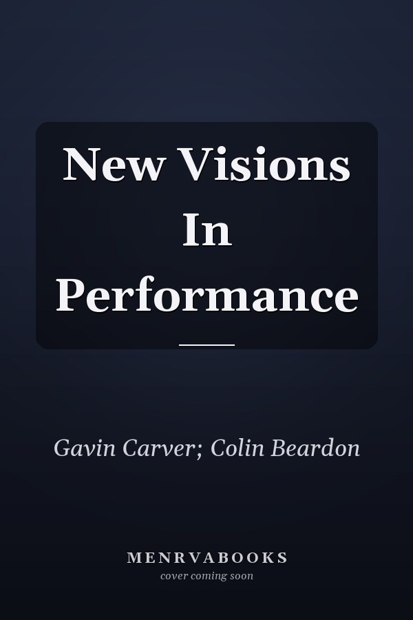 New Visions In Performance