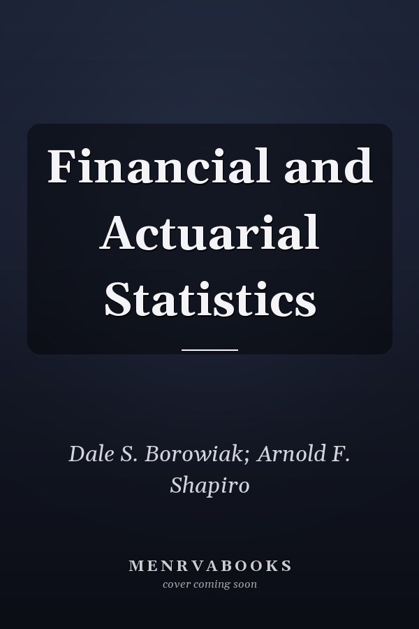 Financial and Actuarial Statistics