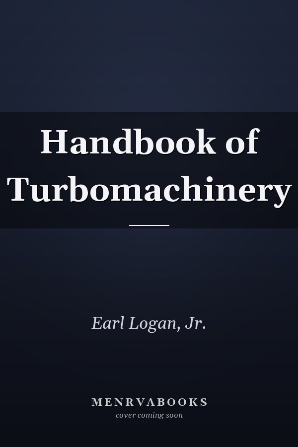 Handbook of Turbomachinery