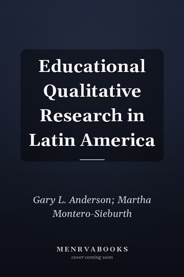 Educational Qualitative Research in Latin America
