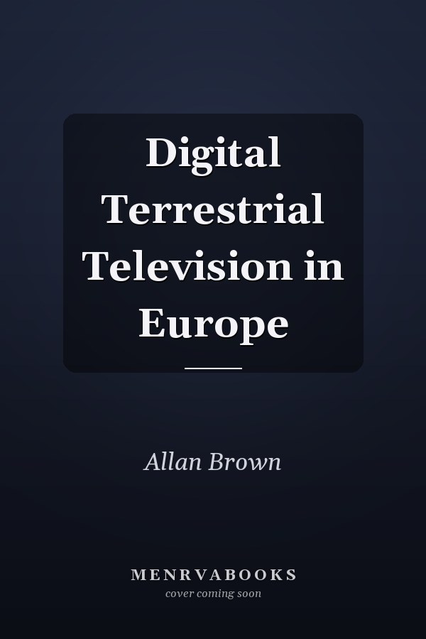 Digital Terrestrial Television in Europe
