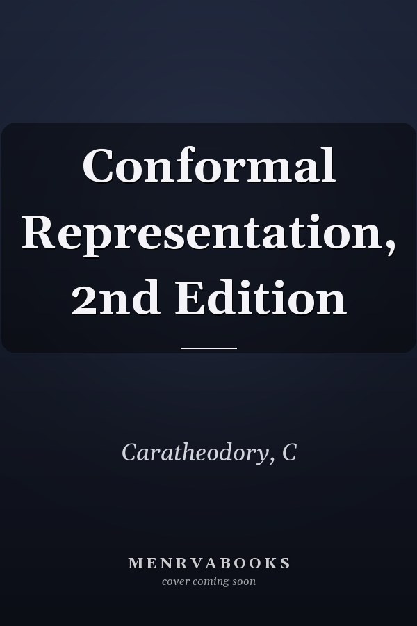 Conformal Representation, 2nd Edition