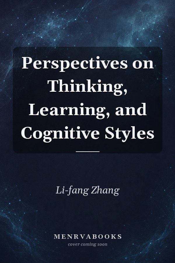 Perspectives on Thinking, Learning, and Cognitive Styles