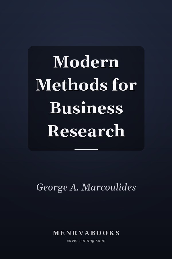 Modern Methods for Business Research