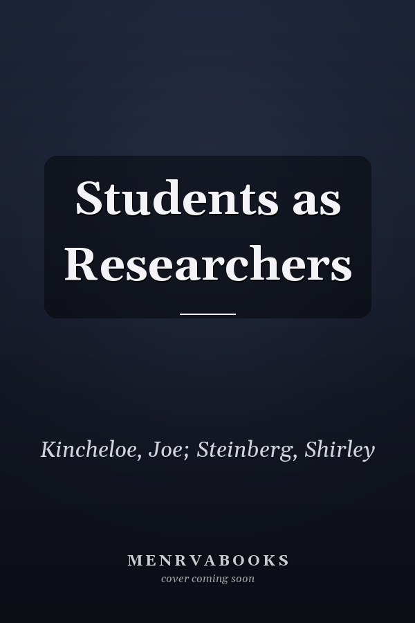 Students as Researchers