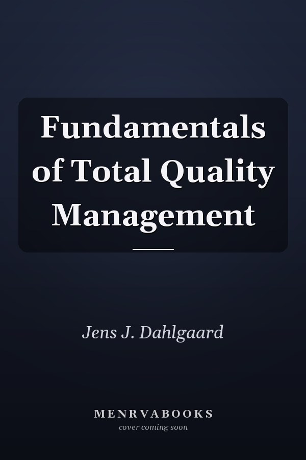 Fundamentals of Total Quality Management
