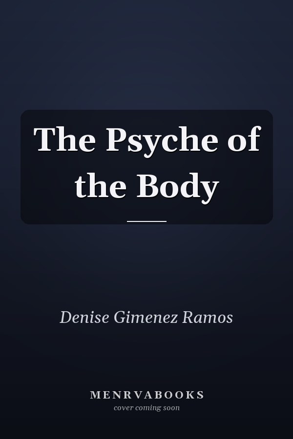 The Psyche of the Body