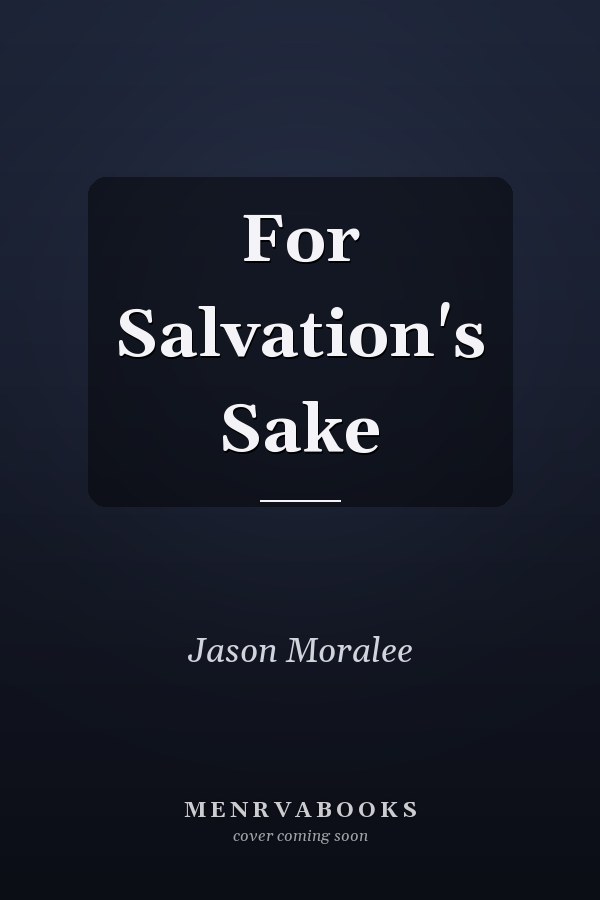 For Salvation's Sake